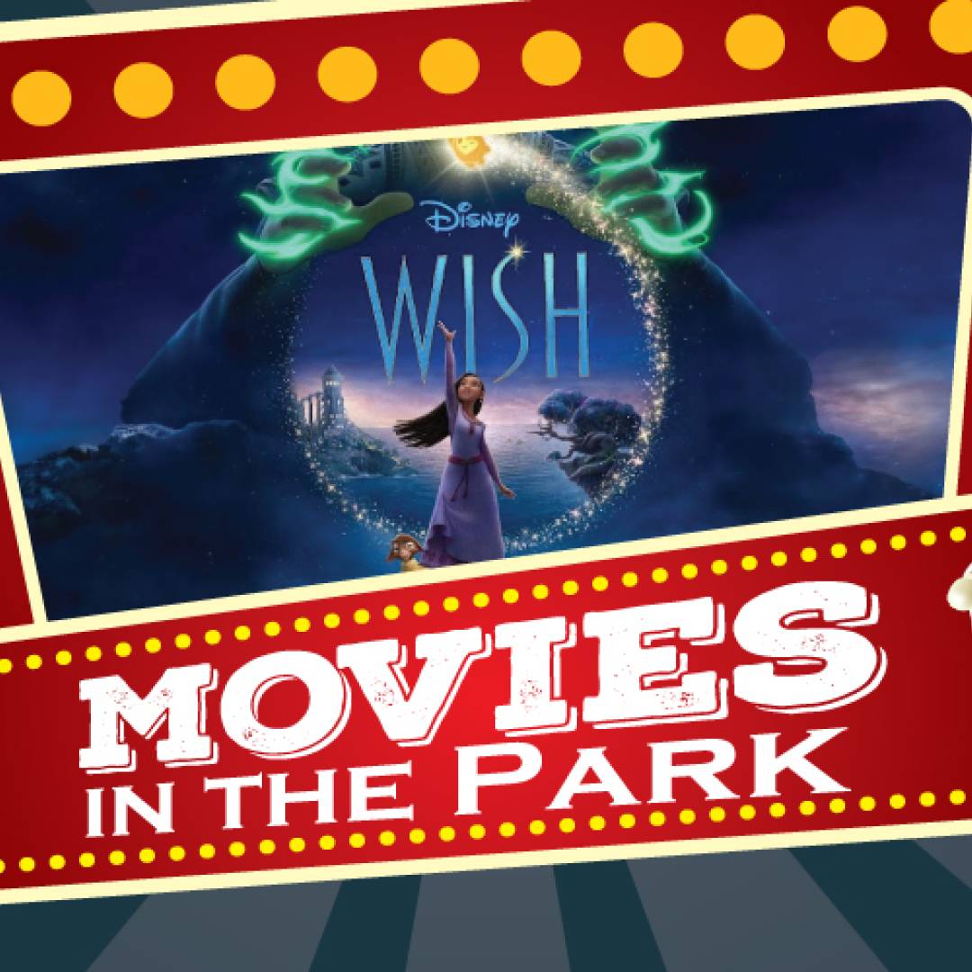 Movies at the Park - Wish